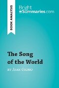 The Song of the World by Jean Giono (Book Analysis) - Bright Summaries