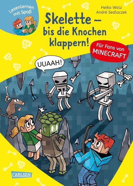 Lesenlernen mit Spaß - Minecraft 7: Skelette - bis die Knochen klappern! - Heiko Wolz