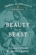 Cover-Bild zum Titel 'Madame de Villeneuve's Original Beauty and the Beast - Illustrated by Edward Corbould and Brothers Dalziel' von 'Gabrielle-Suzanne Barbot De Villeneuve'