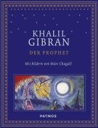 Cover-Bild zum Titel 'Der Prophet mit Bildern von Marc Chagall' von 'Khalil Gibran'