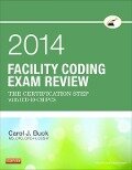 Facility Coding Exam Review 2014 - E-Book - Carol J. Buck