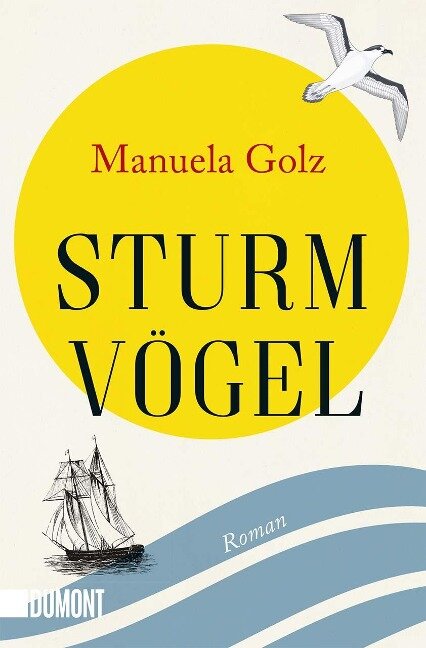 Sturmvögel - Manuela Golz