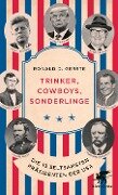 Trinker, Cowboys, Sonderlinge - Ronald D. Gerste