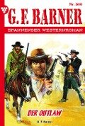 Der Outlaw - G. F. Barner
