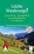 Cover-Bild zum Titel 'Leichte Wanderungen Zillertal - Achensee - Kaisergebirge - Kitzbühel' von 'Mark Zahel'