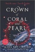 Cover-Bild zum Titel 'Crown of Coral and Pearl' von 'Mara Rutherford'