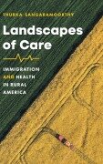 Cover-Bild zum Titel 'Landscapes of Care' von 'Thurka Sangaramoorthy'