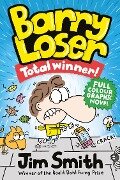 BARRY LOSER: TOTAL WINNER (Barry Loser) - Jim Smith