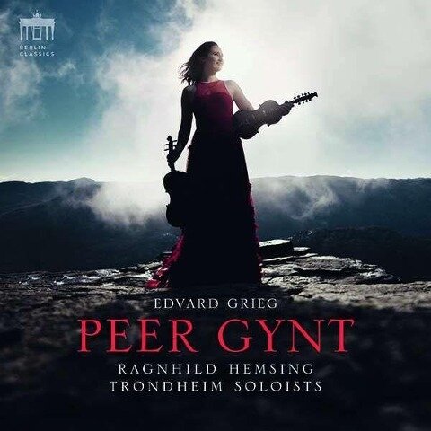 Edvard Grieg: Peer Gynt-Suite für Hardanger Fiddle, Violine, Streichorchester - Edvard Grieg