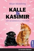 Cover-Bild zum Titel 'Kalle und Kasimir - Der geheimnisvolle Nachbar' von 'Mirjam Müntefering'