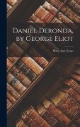 Cover-Bild zum Titel 'Daniel Deronda, by George Eliot' von 'Mary Ann Evans'