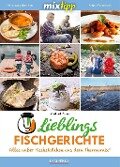 Cover-Bild zum Titel 'mixtipp: Lieblings-Fischgerichte' von 'Gerhard Walter'
