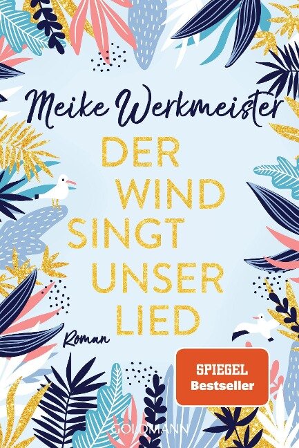 Der Wind singt unser Lied - Meike Werkmeister