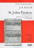 St. John Passion - Johann Sebastian Bach
