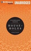House of Holes - Nicholson Baker