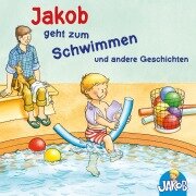 Cover-Bild zum Titel 'Jakob geht zum Schwimmen - Jakob und seine Zahnbürste - Jakob ruft Stopp! Lass mich in Ruhe! - Jakob übernachtet bei Oma und Opa - Mag ich nicht, ess ich nicht!, sagt Jakob (Jakob, der kleine Bruder von Conni)' von 'Sandra Grimm'