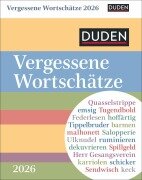 Duden Vergessene Wortschätze Tagesabreißkalender 2026 - Maik Goth