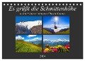 Es grüßt die Schmittenhöhe (Tischkalender 2024 DIN A5 quer), CALVENDO Monatskalender - Christa Kramer