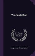 The Jungle Book - Rudyard Kipling, John Lockwood Kipling, W H Drake