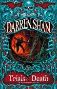 Cover-Bild zum Titel 'Trials of Death' von 'Darren Shan'