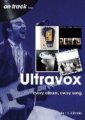 Ultravox On Track - Brian J Robb