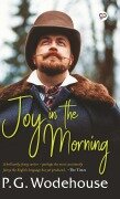 Cover-Bild zum Titel 'Joy in the Morning' von 'P. G. Wodehouse'