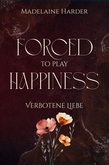 Forced to play Happiness - Madelaine Harder