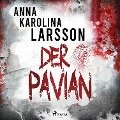 Der Pavian - Anna Karolina Larsson