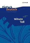 EinFach Deutsch Unterrichtsmodelle - Friedrich Schiller, Günter Schumacher, Klaus Vorrath