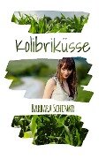 Kolibriküsse - Barbara Schinko