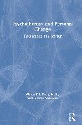 Psychotherapy and Personal Change - Ahron Friedberg, Sandra Sherman