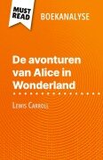 De avonturen van Alice in Wonderland van Lewis Carroll (Boekanalyse) - Eloïse Murat