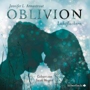 Cover-Bild zum Titel 'Obsidian 0: Oblivion 3. Lichtflackern' von 'Jennifer L. Armentrout'