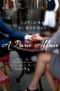A Paris Affair - Tatiana De Rosnay