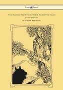 Cover-Bild zum Titel 'The Talking Thrush and Other Tales from India - Illustrated by W. Heath Robinson' von 'W. H. D. Rouse'