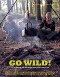 Go Wild! - Fiona Danks, Jo Schofield