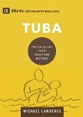 Tuba (Conversion) (Hausa) - Michael Lawrence