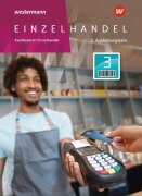 Einzelhandel. 3. Ausbildungsjahr Schulbuch - Markus Fox, Arndt Brockmann, Karin Jockel, Renate Villmow, Marianne Kiepe