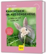 Cover-Bild zum Titel 'Kaninchen im Außengehege' von 'Monika Wegler'