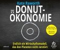 Die Donut-Ökonomie (Studienausgabe) - Kate Raworth