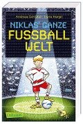 Fußball und ...: Niklas' ganze Fußballwelt (Dreifachband) - Andreas Schlüter, Irene Margil