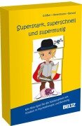 Cover-Bild zum Titel 'Superstark, superschnell und supermutig' von 'Melanie Gräßer, Eike Hovermann jun., Annika Botved'