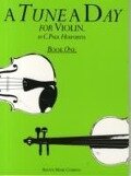 A Tune a Day for Violin Book One - C. Paul Herfurth