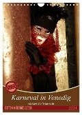 Masken der Sehnsucht - Karneval in Venedig (Wandkalender 2024 DIN A4 hoch), CALVENDO Monatskalender - Gerwin Kästner