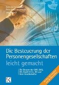 Die Besteuerung der Personengesellschaften - leicht gemacht - Jörg Drobeck