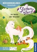 Cover-Bild zum Titel 'Sternenschweif Bücherhelden, Vorschule, Im Wald der Wunder' von 'Carola von Kessel'