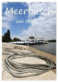 Meerbusch am Rhein (Wandkalender 2024 DIN A3 hoch), CALVENDO Monatskalender - Bettina Hackstein