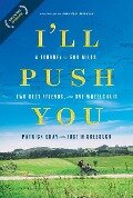 I'll Push You - Patrick Gray, Justin Skeesuck