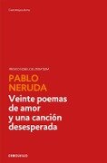 Veinte poemas de amor y una canción desesperada - Pablo Neruda