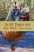 In 80 Tagen um die Welt - Jules Verne